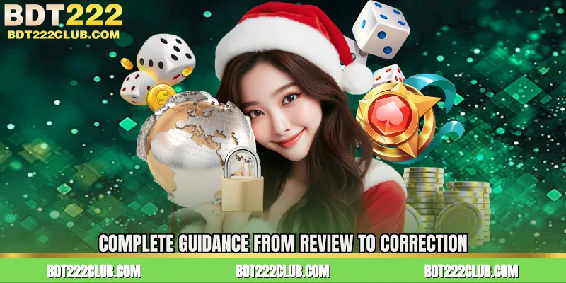 Complete Guidance from Review to Correction